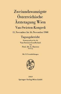 Zweiundzwanzigste Österreichische Ärztetagung Wien - 