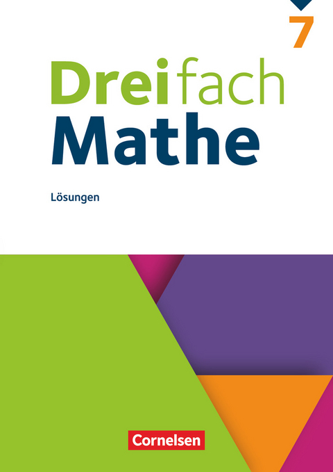 Dreifach Mathe - Ausgabe 2021 - 7. Schuljahr