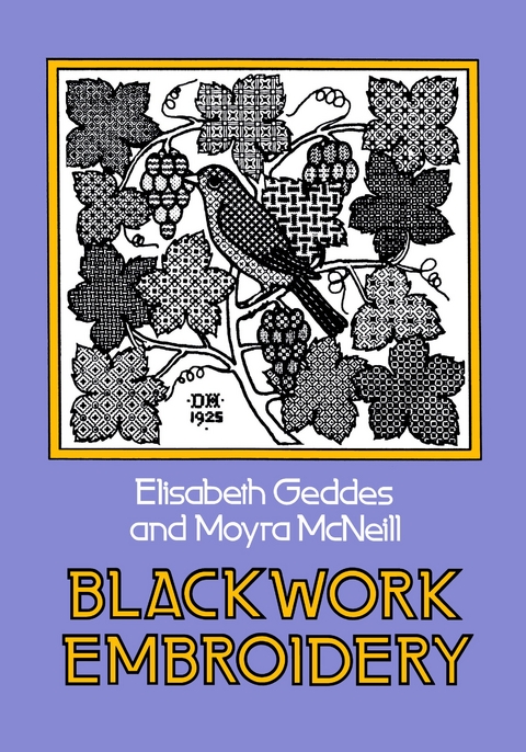 Blackwork Embroidery -  Elizabeth Geddes,  Moyra McNeill