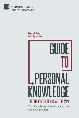 Guide to Personal Knowledge - Dániel Paksi, Mihály Héder