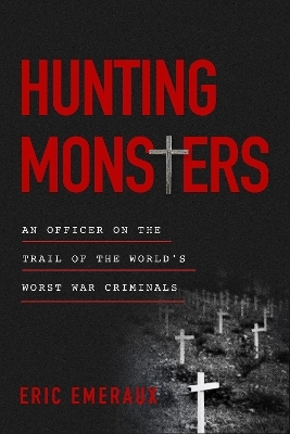 Hunting Monsters - Eric Emeraux