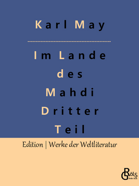 Im Lande des Mahdi - Karl May