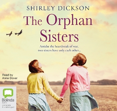 The Orphan Sisters - Shirley Dickson