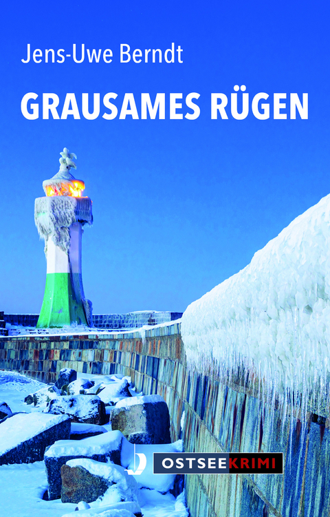 Grausames Rügen - Jens-Uwe Berndt