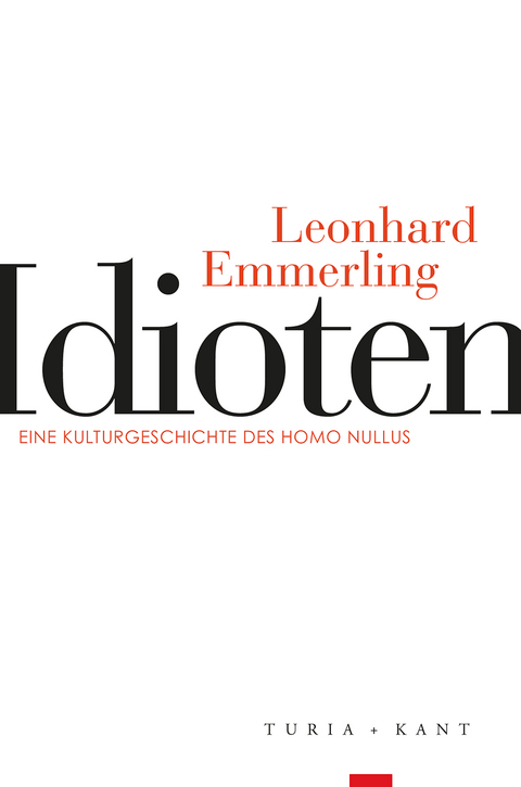 Idioten - Leonhard Emmerling