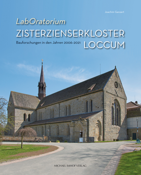 LabOratorium: Zisterzienserkloster Loccum - Joachim Ganzert