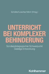 Unterricht bei komplexer Behinderung - Holger Schäfer