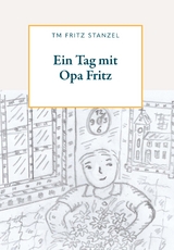 Ein Tag mit Opa Fritz - Fritz Stanzel