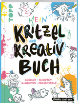 Mein Kritzel- und Kreativbuch - Michael Geiß-Hein