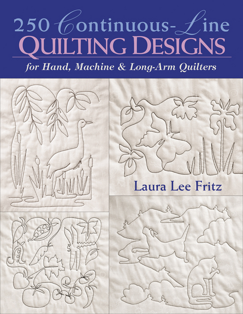 250 Continuous-Line Quilting Designs -  Laura Lee Fritz