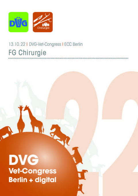 DVG Vet-Congress 2022 – Tagungsband Chirurgie