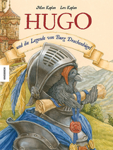 Hugo und die Legende von Burg Drachenhügel - Max Kaplan