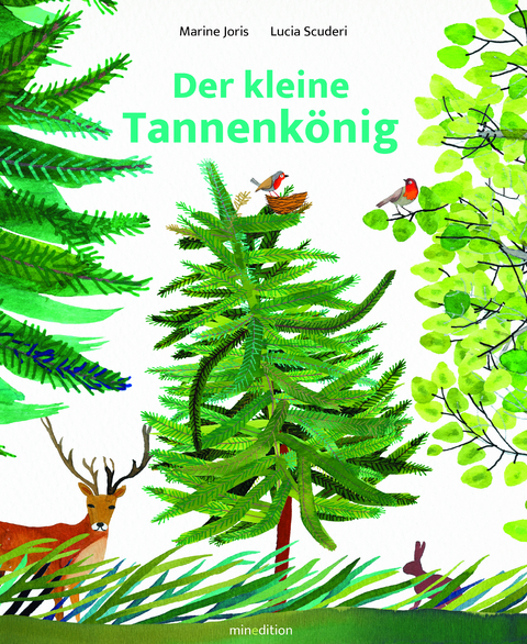 Der kleine Tannenkönig - Marine Joris