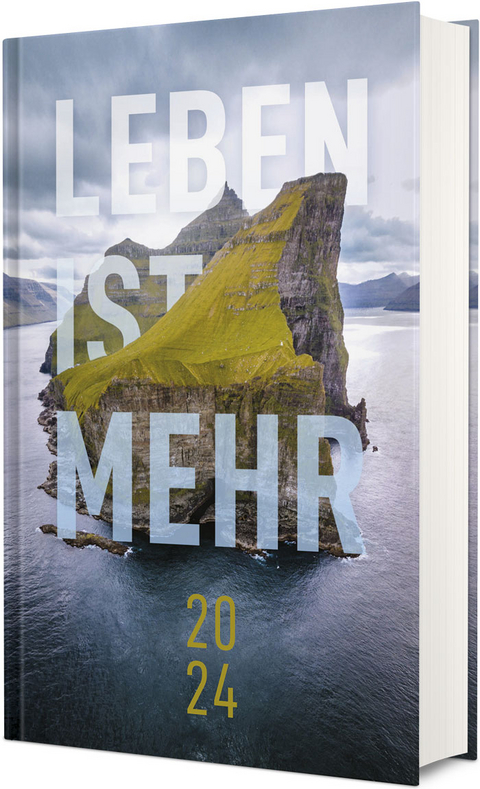 Leben ist mehr 2024 - Hardcover