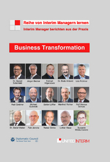 Business Transformation - Harald Dr. Schönfeld, Jürgen Becker, Eckhart Hilgenstock, Michael Gutowski, Falk Janotta, Manfred Richter, Udo Fichtner, Rudi Grebner, Stefan Löffler, Rolf Marcus Schuss, Detlef Dr. Weber, Rainer Simko, Lothar Hiese, Susanne Möcks-Carone, Bodo Dr. Antonić