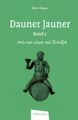 Dauner Jauner Band 2 - Alois Mayer