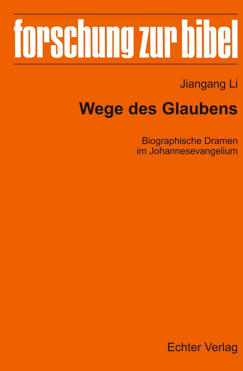 Wege des Glaubens - Jiangang Li