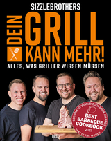 Sizzlebrothers: Dein Grill kann mehr! -  Sizzlebrothers