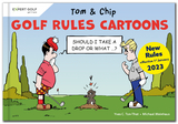 Golf Rules Cartoons with Tom & Chip - Yves C. Ton-That, Michael Weinhaus