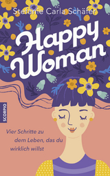 Happy woman - Stefanie Carla Schäfer