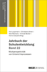 Jahrbuch der Schulentwicklung. Band 22 - 