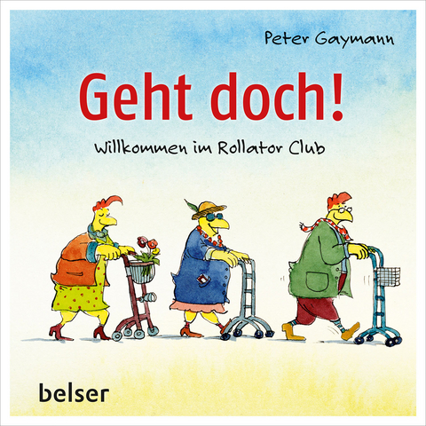 Geht doch! - Peter Gaymann