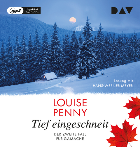 Tief eingeschneit. Der zweite Fall für Gamache - Louise Penny