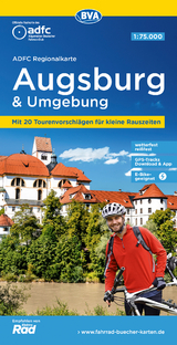 ADFC-Regionalkarte Augsburg und Umgebung, 1:75.000, mit Tagestourenvorschlägen, reiß- und wetterfest, E-Bike-geeignet, GPS-Tracks-Download - 