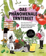 Das phänomenale Erntebeet - Doris Kampas