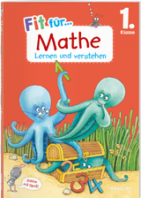 Fit für Mathe 1. Klasse. Lernen und verstehen - Kirstin Gramowski