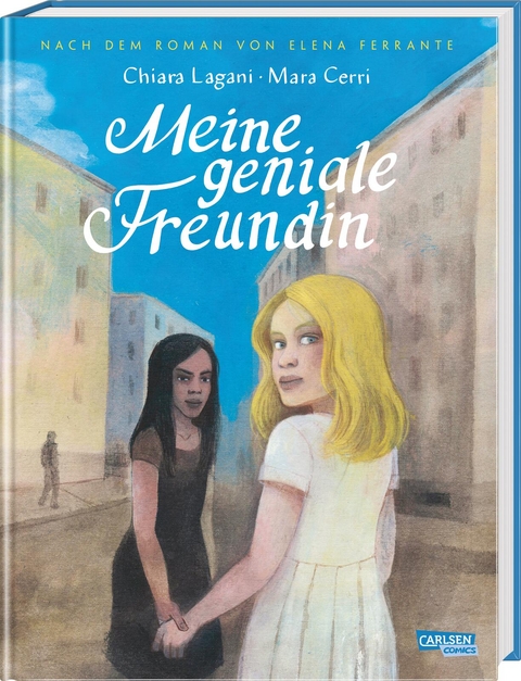 Meine geniale Freundin - Elena Ferrante