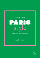 Little Book of Paris Style - Aloïs Guinut