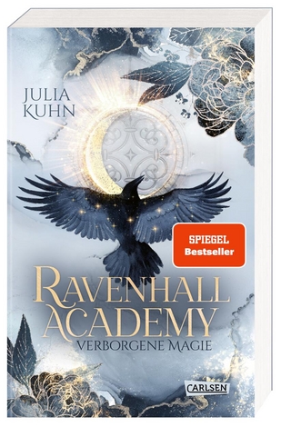 Ravenhall Academy 1: Verborgene Magie - Julia Kuhn