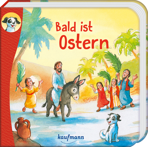 Anton, erzähl mir was! Bald ist Ostern - Katharina Wilhelm