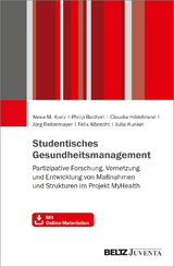 Studentisches Gesundheitsmanagement - Julia Kunkel, Philip Bachert, Claudia Hildebrand