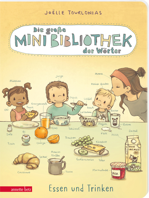 Die große Mini-Bibliothek der Wörter - Essen und Trinken: Pappbilderbuch für Kinder ab 24 Monaten (Die Mini-Bibliothek der Wörter) - Joëlle Tourlonias