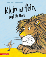 "Klein ist fein", sagt die Maus - Martin Fuchs