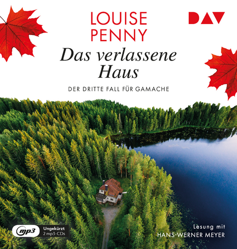 Das verlassene Haus. Der dritte Fall für Gamache - Louise Penny