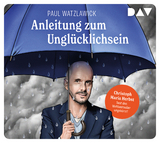 Anleitung zum Unglücklichsein - Paul Watzlawick