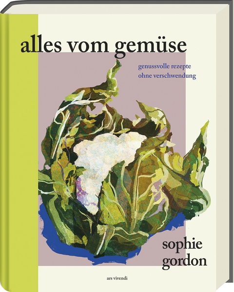 Alles vom Gemüse - Sophie Gordon