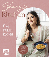 Sanny's Kitchen – Easy indisch kochen - Sanny Kaur