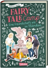 Fairy Tale Camp 2: Eine Freundschaft wie im Märchen - Corinna Wieja