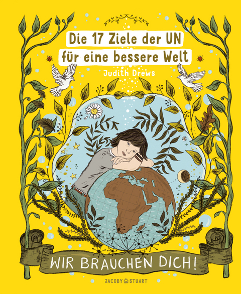 Die 17 Ziele der UN für eine bessere Welt - Judith Drews