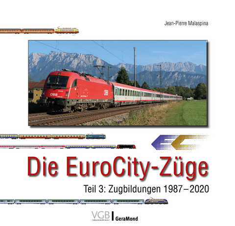 Die EuroCity-Züge - Jean-Pierre Malaspina