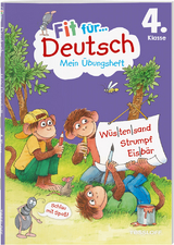 Fit für Deutsch 4. Klasse. Mein Übungsheft - Kirstin Gramowski