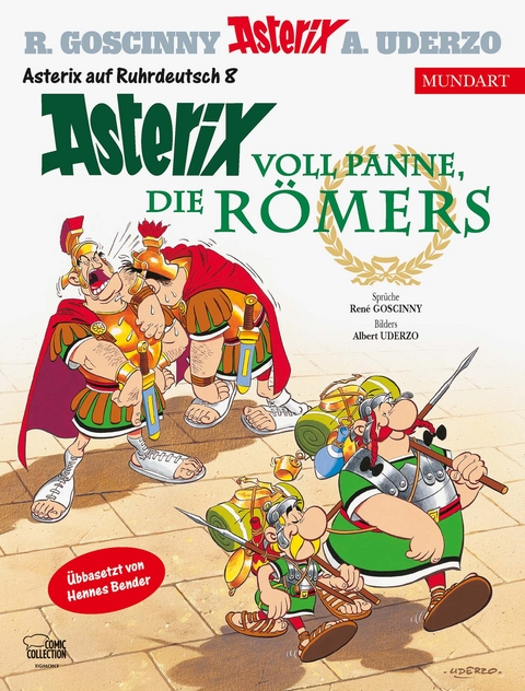 Asterix Mundart Ruhrdeutsch VIII - René Goscinny, Albert Uderzo