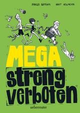 Mega streng verboten - Rüdiger Bertram