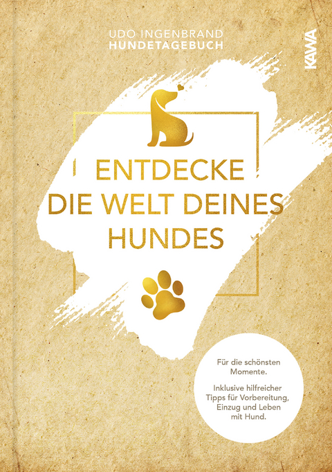 Entdecke die Welt Deines Hundes - Udo Ingenbrand