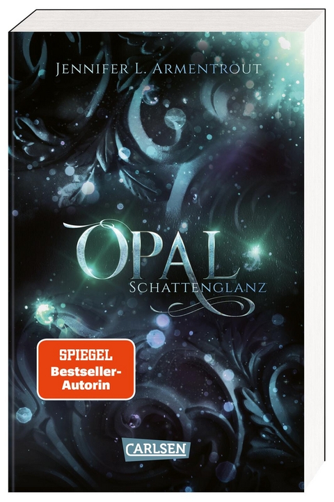 Obsidian 3: Opal. Schattenglanz - Jennifer L. Armentrout