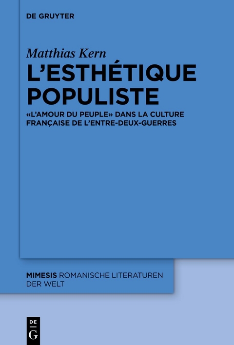 L’esthétique populiste - Matthias Kern